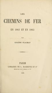 Cover of: Les chemins de fer en 1862 et en 1863