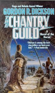 Cover of: The Chantry Guild by Gordon R. Dickson, Gordon R. Dickson