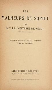 Cover of: Les malheurs de Sophie by Sophie, comtesse de Ségur