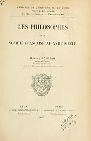 Les philosophes et la société française au 18e siècle by Marius Roustan