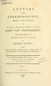 Cover of: Letters and correspondence, public and private, of Visc. Bolingbroke | Viscount Henry St. John Bolingbroke