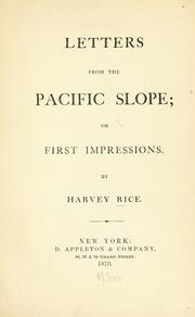 Cover of: Letters from the Pacific slope: or First impressions.