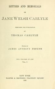 Letters and memorials of Jane Welsh Carlyle by Jane Welsh Carlyle