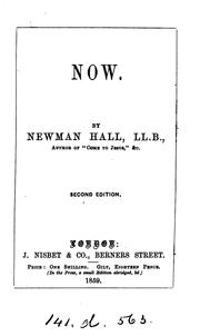 Cover of: Now by Christopher Newman Hall