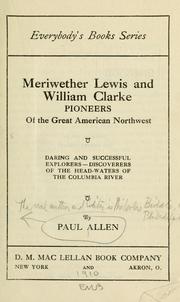 Cover of: Lewis and Clarke, pioneers of the great American Northwest ...