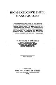 Cover of: High-explosive Shell Manufacture