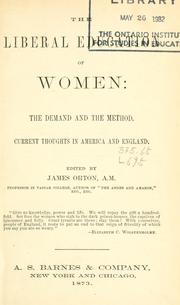 Cover of: The Liberal education of women: the demand and the method : current thoughts in America and England