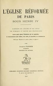 L' Église réformée de Paris sous Henri IV by Jacques Pannier