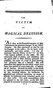 Cover of: The victim of magical delusion: or the mystery of the revolution of P-l. A ...