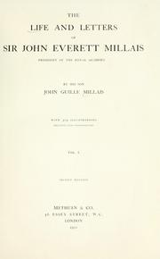 Cover of: life and letters of Sir John Everett Millais: president of the Royal Academy