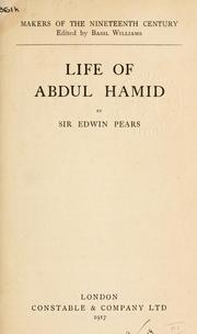 Cover of: Life of Abdul Hamid.