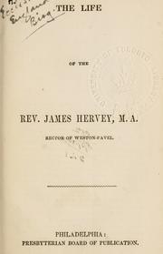 Cover of: The life of James Hervey, Rector of Weston-Favel | 
