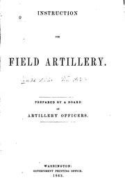 Cover of: Instruction for Field Artillery