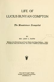 Cover of: Life of Lucius Bunyan Compton | John C. Patty