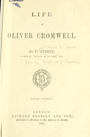 Cover of: Life of Oliver Cromwell: [Translated by Andrew R. Scoble]