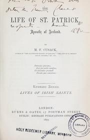 The life of St. Patrick, apostle of Ireland by Mary Francis Cusack