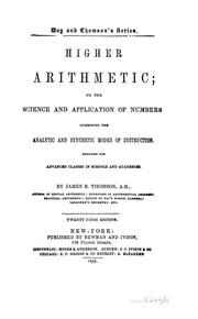 Cover of: Higher Arithmetic: Or, The Science and Application of Nymbers; Combining the Analytic and ...