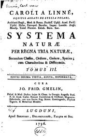 Cover of: Caroli a Linné ... Systema naturæ per regna tria naturæ: secundum classes ... by Carl Linnaeus, Johann Friedrich Gmelin