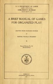 Cover of: A brief manual of games for organized play