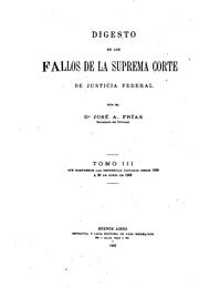 Cover of: Fallos de la Corte Suprema de Justicia de la Nación: Con la relación de sus ...