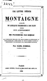 Cover of: Une lettre inédite de Montaigne, accompagnée de quelques recherches à son ...