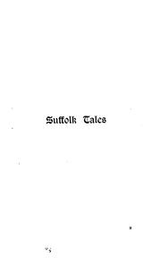 Cover of: Suffolk Tales & Other Stories: Fairy Legends, Poems, Miscellaneous Articles