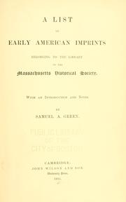 Cover of: A list of early American imprints belonging to the library of the Massachusetts Historical Society.