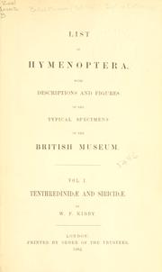 List of Hymenoptera, with descriptions and figures of the typical specimens in the British Museum by British Museum (Natural History). Department of Zoology