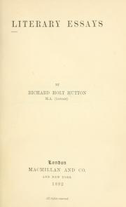Cover of: Literary essays by Richard Holt Hutton