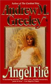 Cover of: Angel Fire by Andrew M. Greeley, Andrew M. Greeley