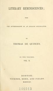 Cover of: Literary reminiscences by Thomas De Quincey, Thomas De Quincey