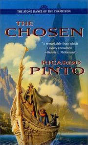 Cover of: The Chosen (The Stone Dance of the Chameleon, Book 1) by Ricardo Pinto