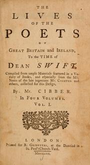 Cover of: The lives of the poets of Great Britain and Ireland: to the time of Dean Swift