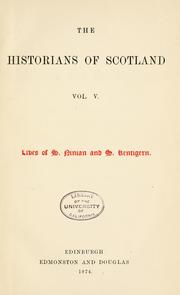 Cover of: Lives of S. Ninian and S. Kentigern.  Compiled in the twelfth century by Forbes, Alexander Penrose Bp. of Brechin