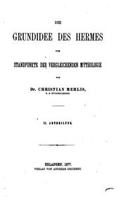 Cover of: Die Grundidee des Hermes vom Standpunkte der vergleichenden Mythologie