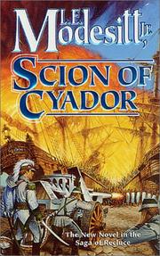 Cover of: Scion of Cyador by L. E. Modesitt, Jr.