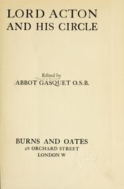 Cover of: Lord Acton and his circle: edited by Abbot Gasquet