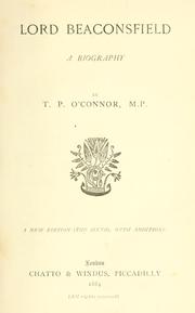Cover of: Lord Beaconsfield by T. P. O'Connor