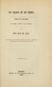 Cover of: pecados de los padres: drama de costumbres en tres actos y en verso