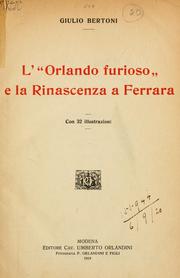 Cover of: L' Orlando furioso e la rinascenza a Ferrara. by Giulio Bertoni