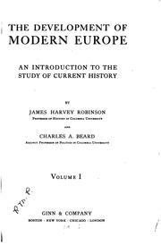 Cover of: The Development of Modern Europe: An Introduction to the Study of Current History