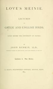 Cover of: Love's meinie.: Lectures on Greek and English birds.