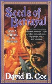 Cover of: Seeds of Betrayal (Winds of the Forelands, Book 2)