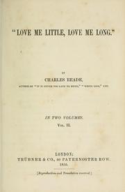 Cover of: "Love me little, love me long" by Charles Reade