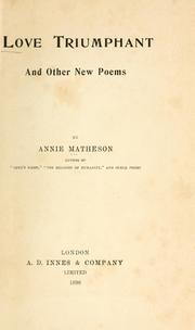 Cover of: Love triumphant by Annie Matheson