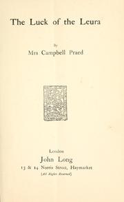 Cover of: The luck of the Leura by Rosa Campbell Praed