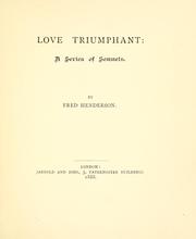 Cover of: Love triumphant by Fred Henderson