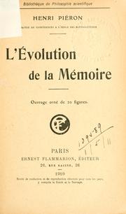 Cover of: L' évolution de la mémoire.