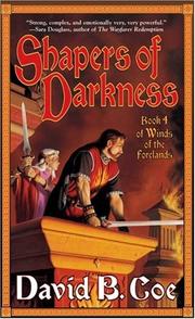 Cover of: Shapers of Darkness: Book Four of Winds of the Forelands