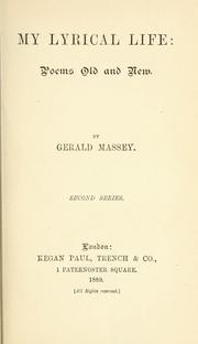 My lyrical life by Gerald Massey